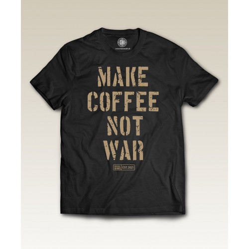 Tričko MAKE COFFEE NOT WAR